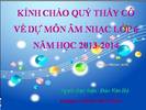 Tiết 28. Ôn bài hát. TĐN số 8. NL: Những ký hiệu thường gặp trong bản nhạc